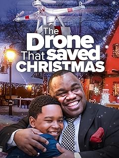 The Drone That Saved Christmas: Best Drone for Beginners